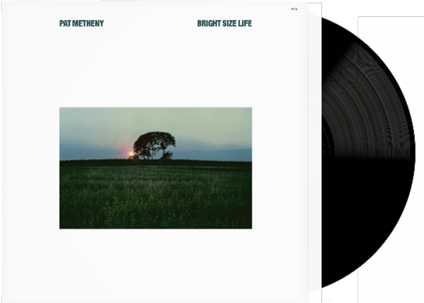  062724,apalbumrelease.Metheny Bright Size LifeECM.cover.png